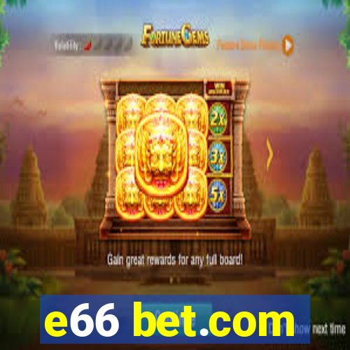 e66 bet.com